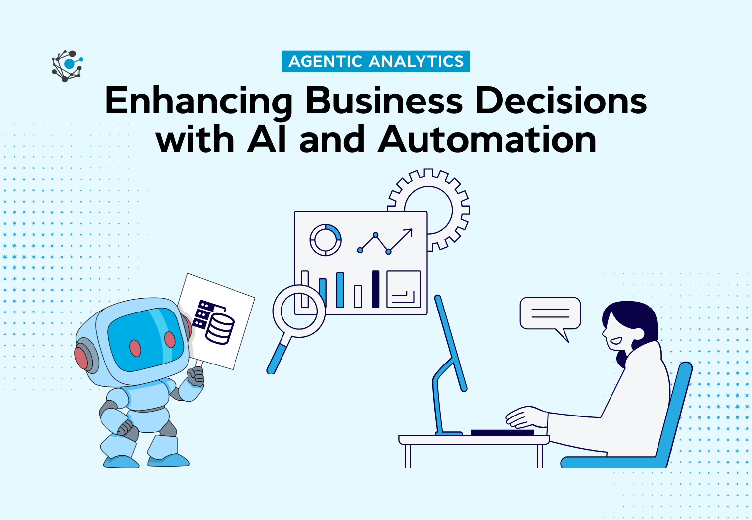 Agentic Analytics: A Guide to Autonomous AI Decision-Making