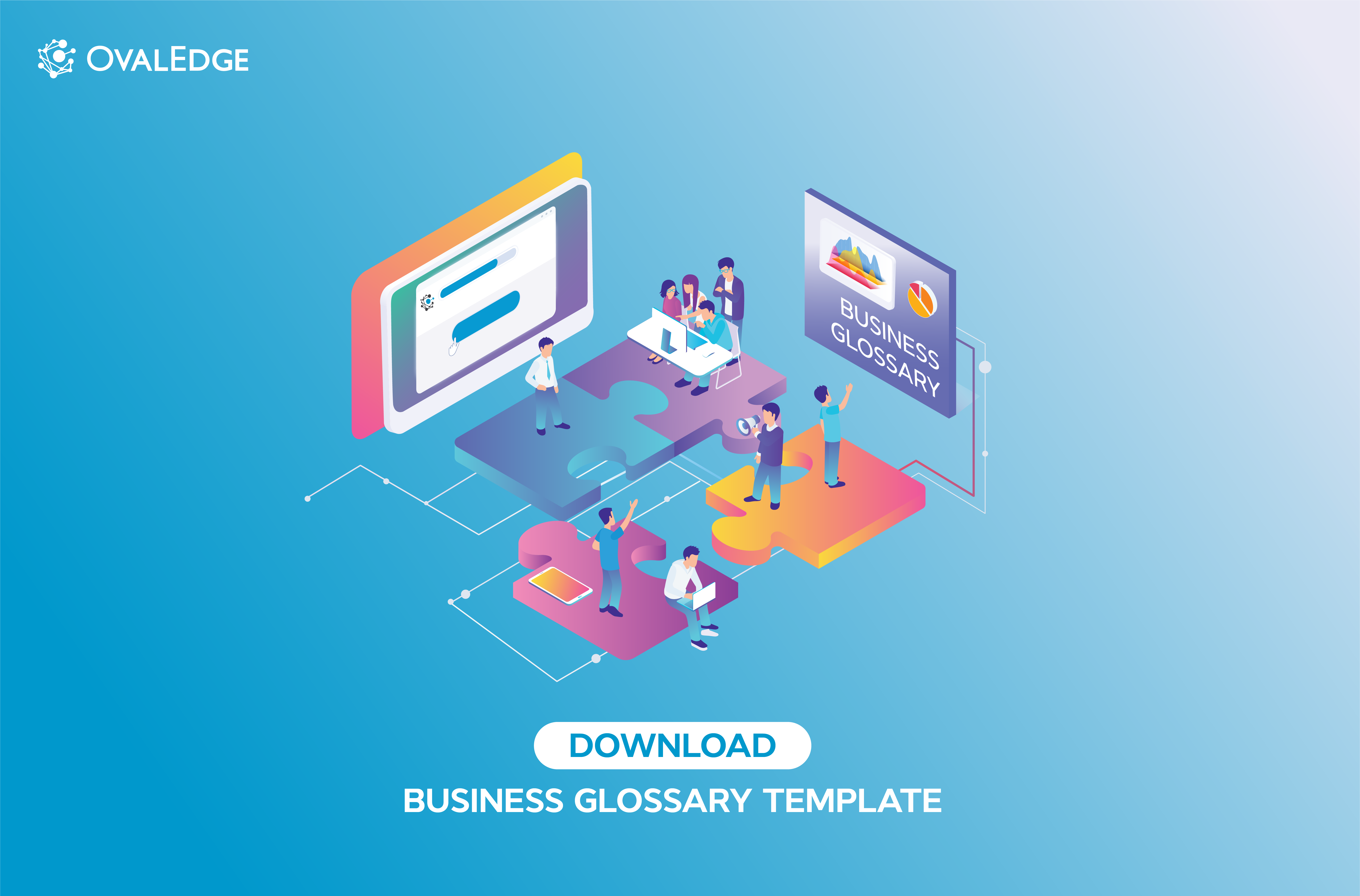 What is a Business Glossary? 2026 Guide + Free Template